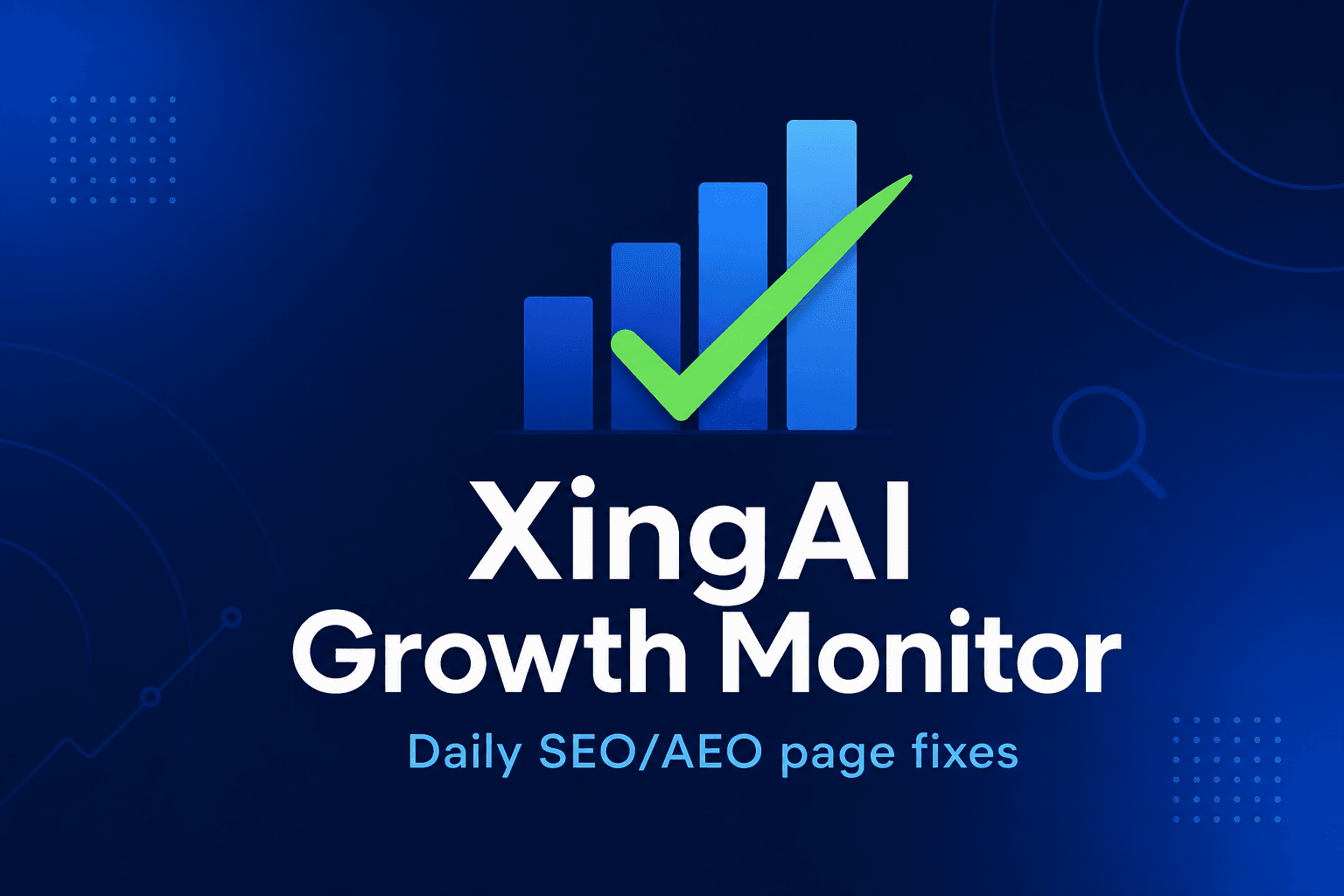 XingAI Growth Monitor